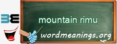 WordMeaning blackboard for mountain rimu